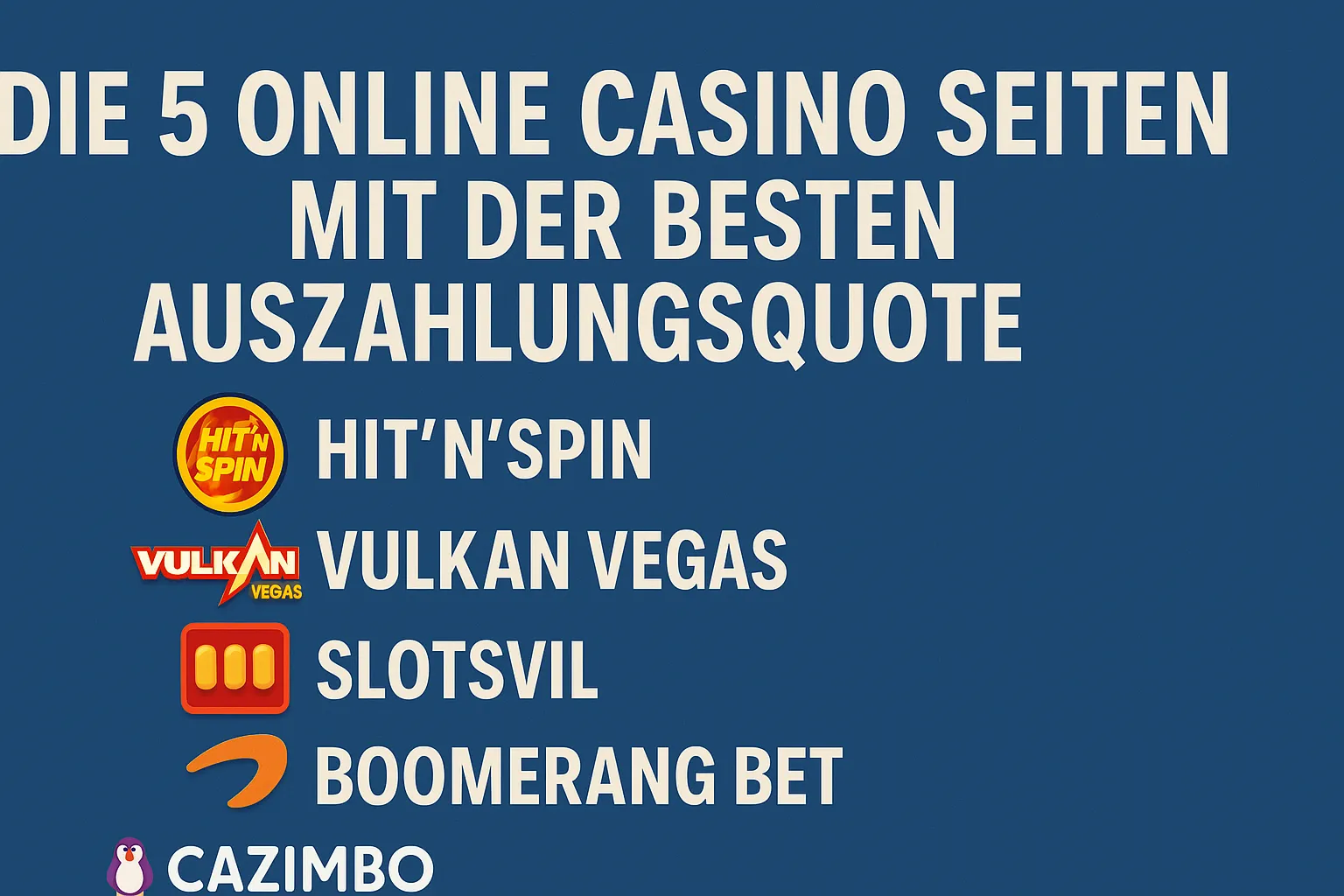 Die 5 Online Casino Seiten